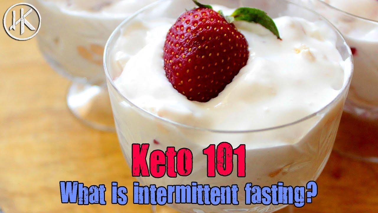 Keto 101 - What's Intermittent fasting? | Keto Fundamentals - DietStory